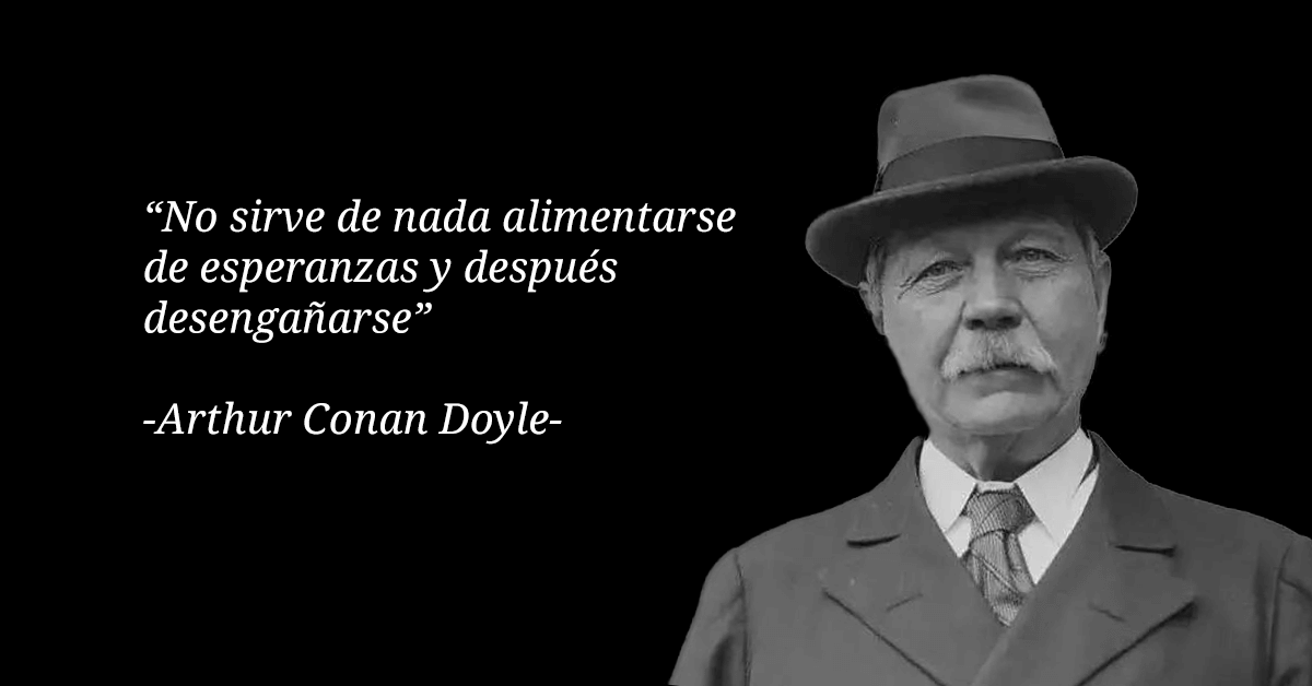 Las 15 mejores frases de Arthur Conan Doyle